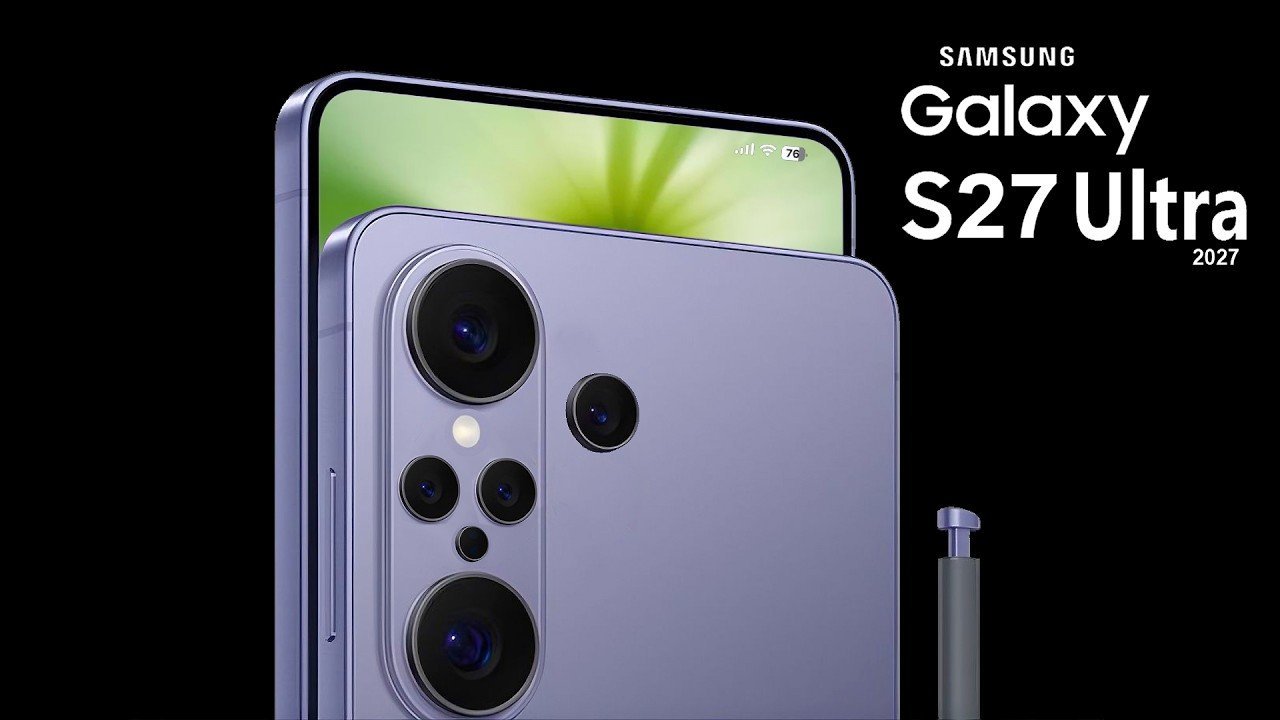 Especificações do Samsung Galaxy S27 Ultra: 200 MP, HP6 e LOFIC HDR