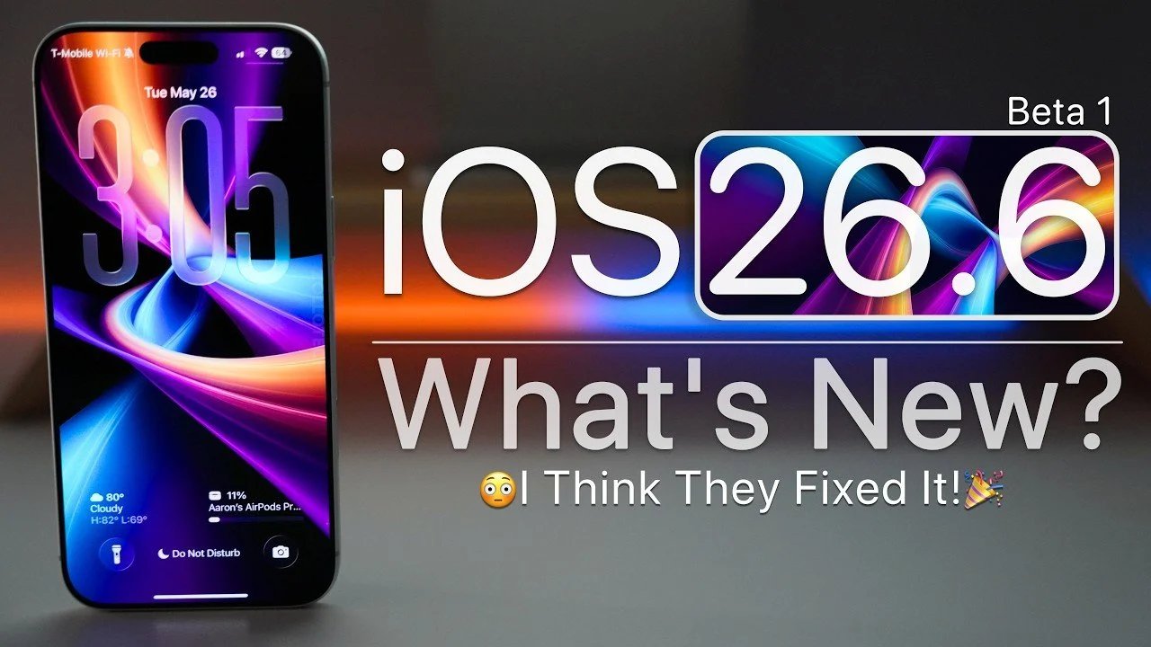 Todos os novos iOS 26.6 Beta 1 para usuários de iPhone
