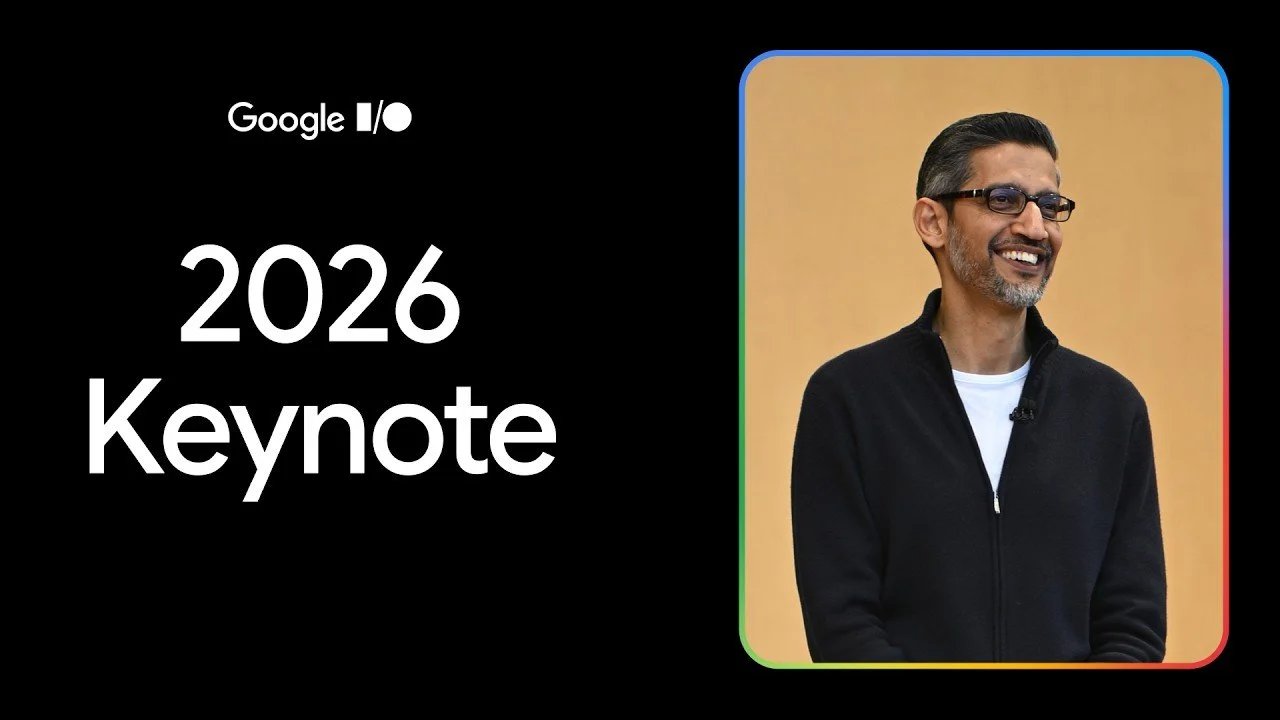 Tudo anunciado no Google I/O 2026: IA, hardware e pesquisa