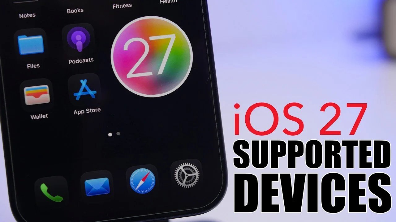 iOS 27 – Lista final de dispositivos suportados!