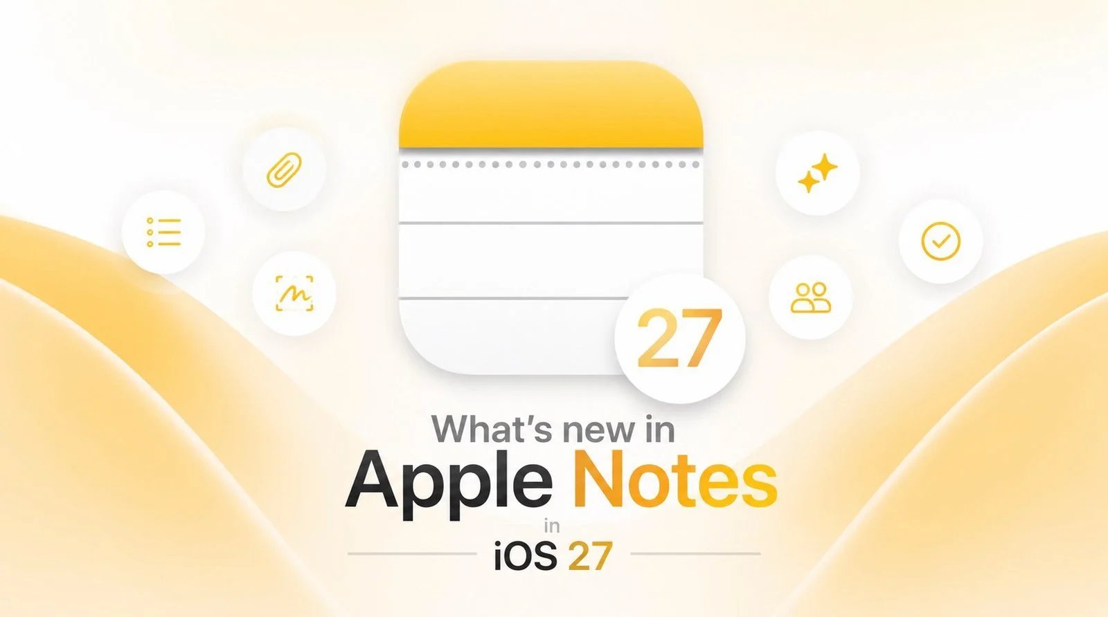O guia definitivo para Apple Notes no iOS 27.