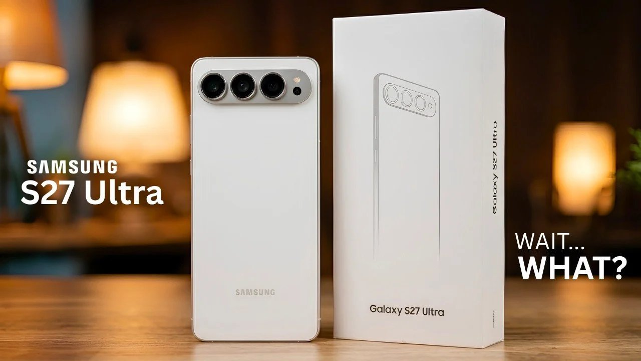 Samsung Galaxy S27 Ultra confirmado: especificações, bateria e data de lançamento